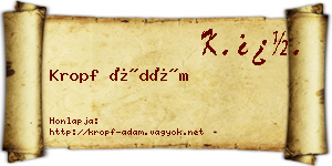 Kropf Ádám névjegykártya